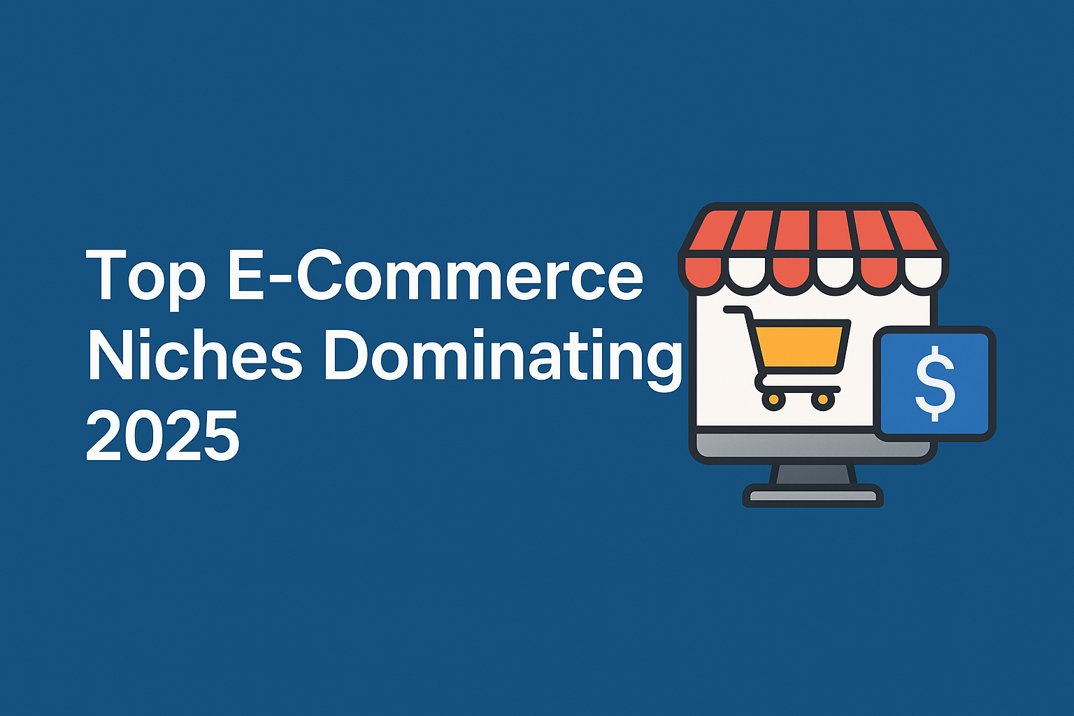E-Commerce Niches Global Market